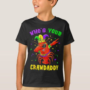 T-shirt Qui est votre Crawdaddy écrevisse bouffon perles d