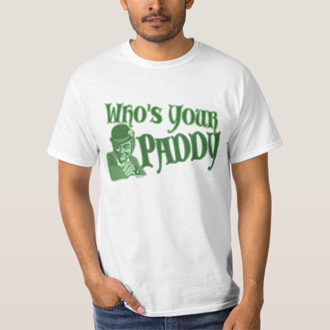 T-shirt Qui est votre paddy (Devant)