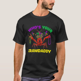 T-shirt Qui est votre père de famille Mardi Gras S Men Wom