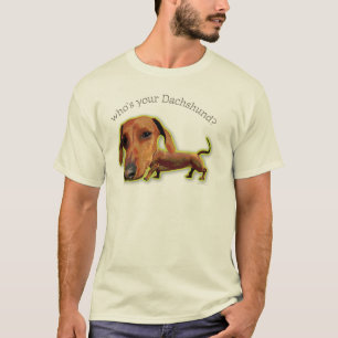 T-shirt Qui est votre teckel ?