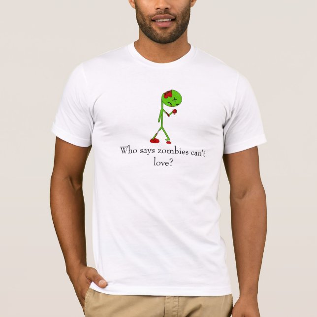 T-shirt Qui indique que les zombis ne peuvent pas aimer ? (Devant)