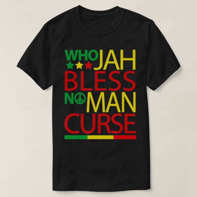 T-shirt Qui Jah bénit Aucun Homme Malédiction Rasta (Design devant)