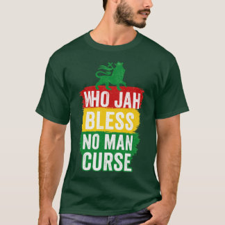 T-shirt Qui Jah s'il vous plaît personne maudissent Premiu