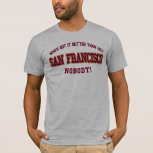 T-shirt Qui l'a mieux que nous ? Personne !