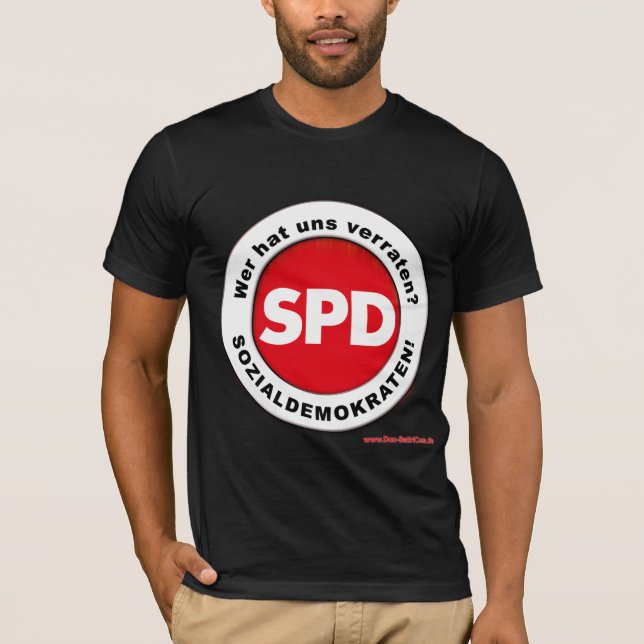 T-shirt QUI nous a trahir ? Démocrate SPD de démonstration (Devant)