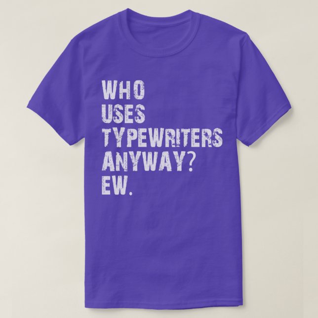 T-shirt qui utilise des machines à écrire quand même (Design devant)