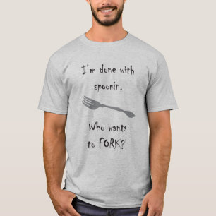 T-shirt Qui veut bifurquer ? !