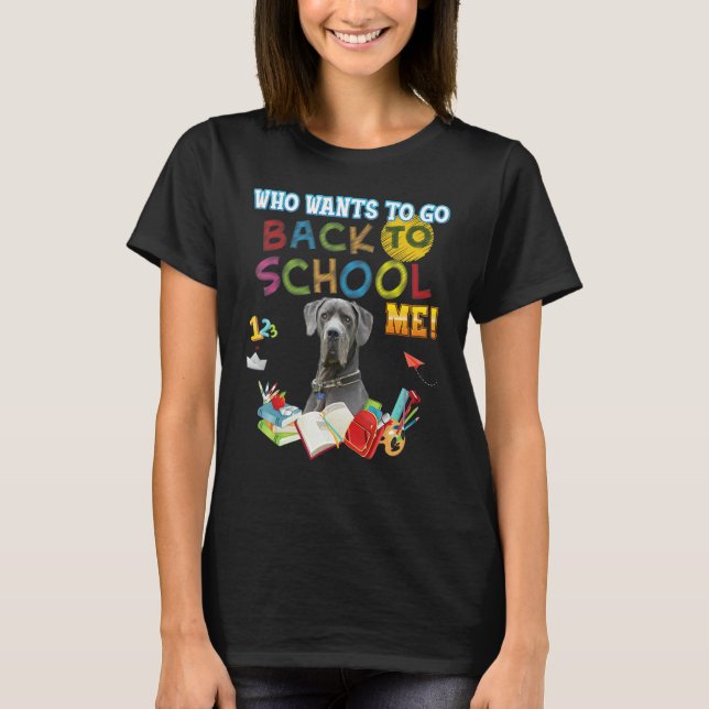 T-shirt Qui Veut Retourner À L'École Moi Grand Chien Danse (Devant)