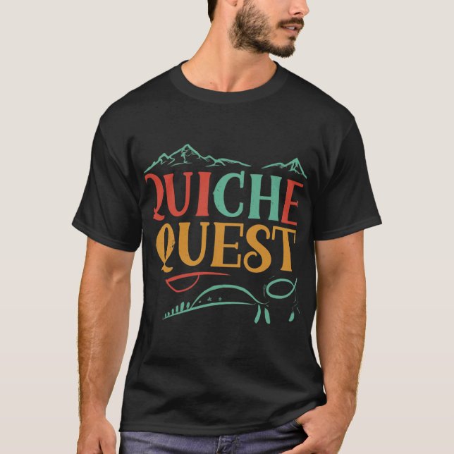 T-shirt Quiche Quest (Devant)