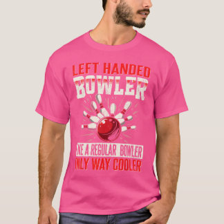 T-shirt Quilles drôles pour hommes femmes quilleur gaucher