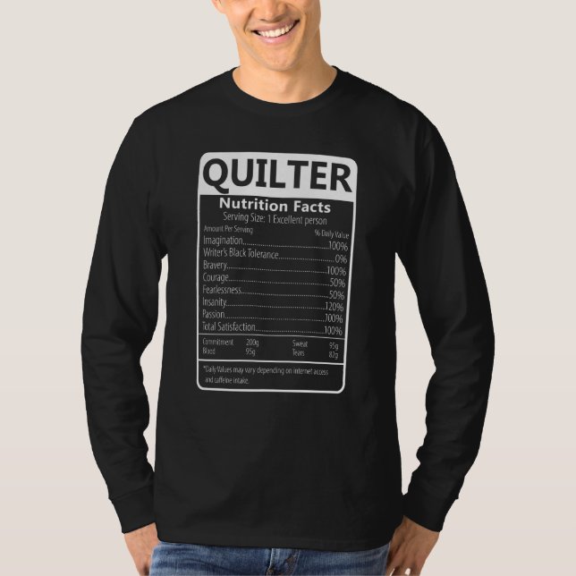 T-shirt Quilter Nutrition Facts Sarcastic Graphic (Devant)