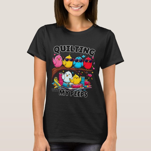 T-shirt Quilting Hanging With My Funny Women Toddler Kids  (Devant)