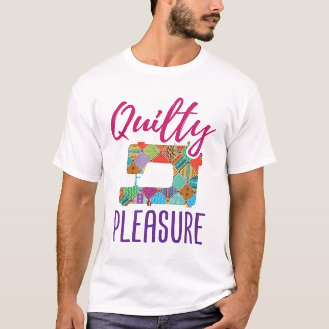 T-shirt Quilty Plaisir Quilting Lover Quilter Sew Quilter (Devant)