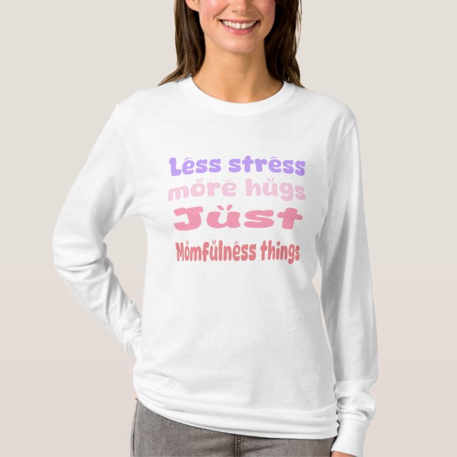 T-shirt Quirky Hug Momfulness white (Devant)