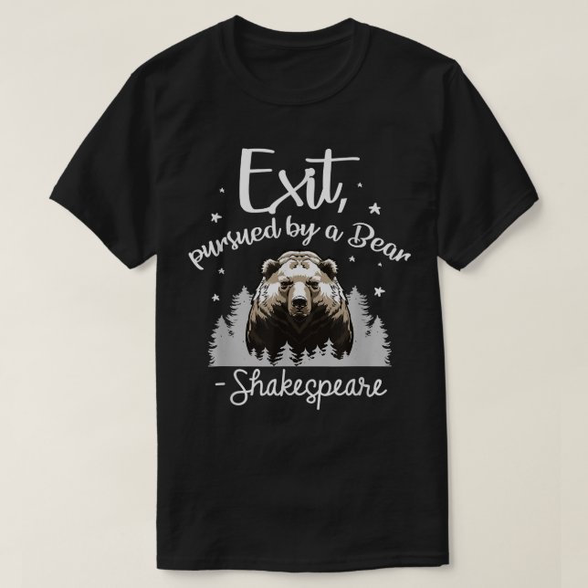 T-shirt Quitter Poursuivie Par Bear Shakespeare Script Cit (Design devant)