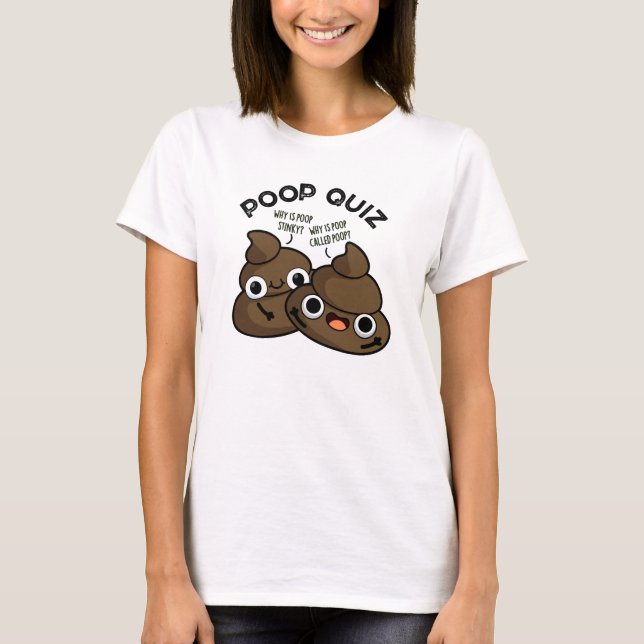 T-shirt Quiz de caca Blague de caca drôle  (Devant)