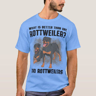 T-shirt Quoi de mieux qu'un Rottweiler deux Rottweiler