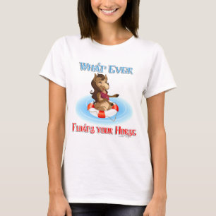 T-shirt Quoi Que Flotte Votre Cheval