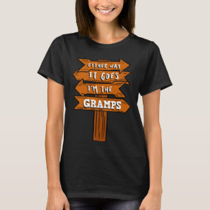 T-shirt Quoi qu'il en soit, je suis La Grossesse des Gramp