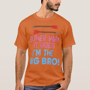 T-shirt Quoi qu'il en soit, je suis le gros frère - la rév