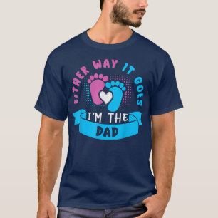 T-shirt Quoi qu'il en soit, je suis le papa bébé sexe Révé