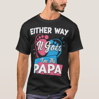 T-shirt Quoi Qu'Il En Soit, Je Suis Le Père Papa Genre Rév