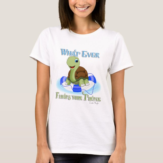 T-shirt Quoi qu'il flotte votre tortue 2 (Devant)
