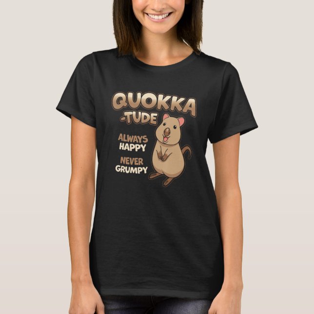 T-shirt Quokka-Tude  Cute Fluffy Cuddly Happy Quokkas Love (Devant)