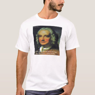 T-shirt Quota de Henry Fielding "If Money's Your God"