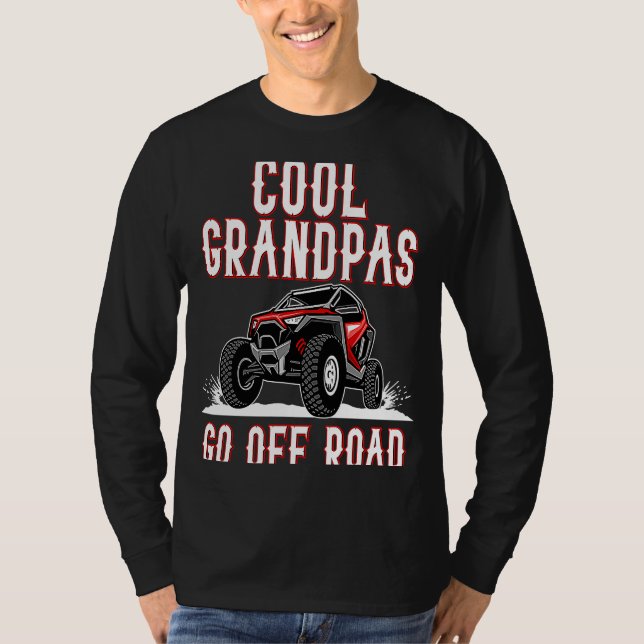 T-shirt Quote Cool Grandpas Go Road UTV 4  Wheeler (Devant)