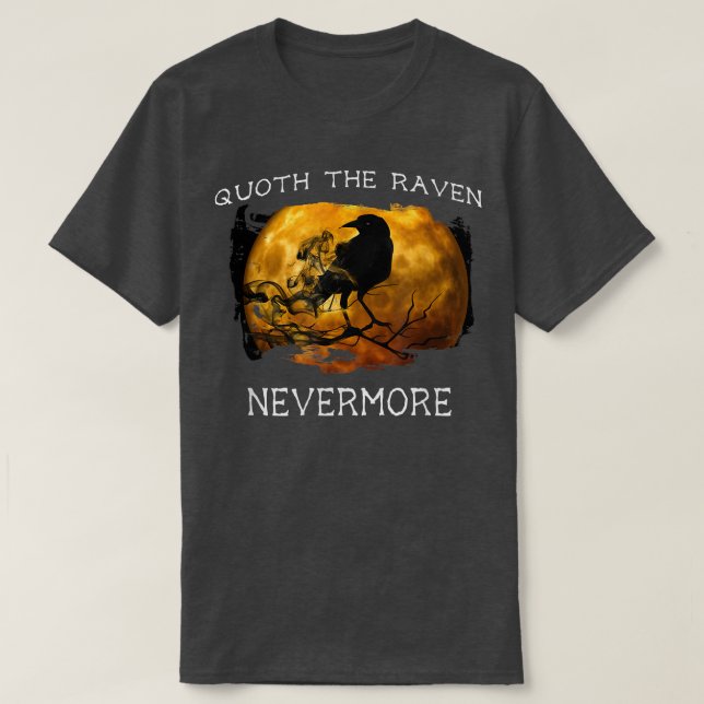 T-shirt Quoth le corbeau Plus d'Halloween T Éffrayant (Design devant)
