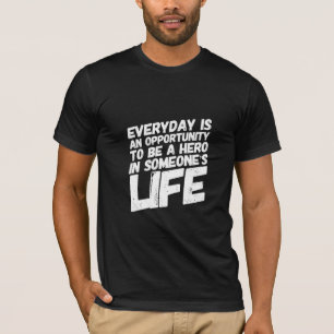 T-shirt Quotidienne est une occasion d'être une obscurit