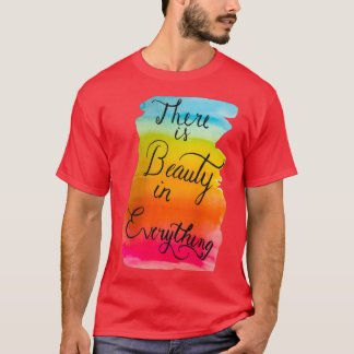 T-shirt quotIl y a de la beauté dans le dessin Everythingq