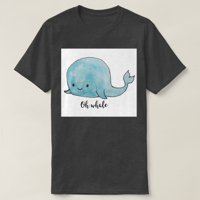 T-shirt quotOh Whalequot (Design devant)