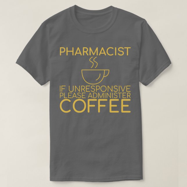 T-shirt quotPharmacist Café Pharmacyquot 1 (Design devant)