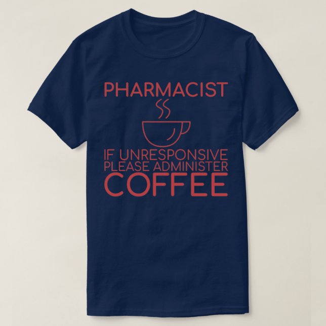 T-shirt quotPharmaciste Café Pharmacyquot 15 (Design devant)