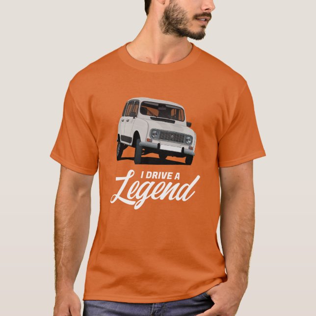 T-shirt R4L - I drive a legend - en 38 colours (Devant)