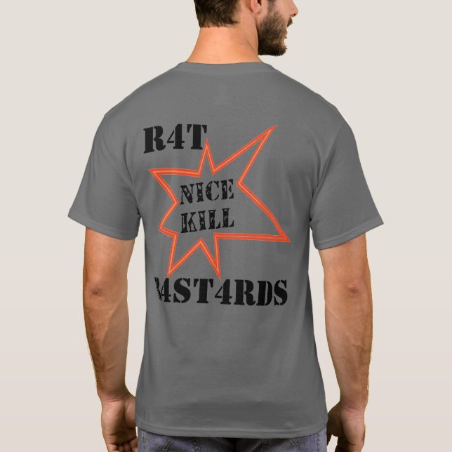 T-shirt R4T 'Nice Kill' T SHIRT (Dos)