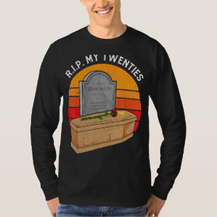 T-shirt R I P My Twenties 30e anniversaire Jalon Vintage