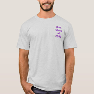 T-shirt R.N.Class of2006