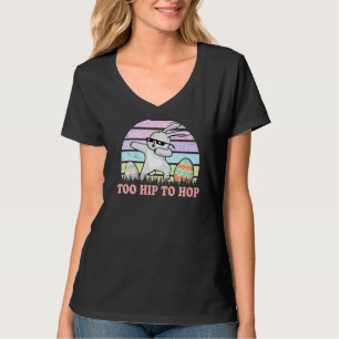 T-shirt Rabbit Dabbing Trop Hip Hop Bunny Drôle Pâques D