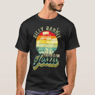 T-shirt Rabbit Silly Rétro La Pâques est pour Jésus Christ
