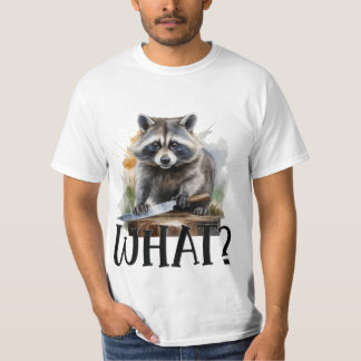 T-shirt Raccoon déterminé avec un couteau de cuisine, quoi