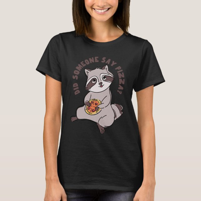 T-shirt Raccoon Manger Pizza Cute Rodent Restauration rapi (Devant)