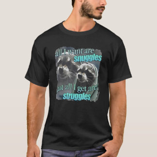 T-shirt Raccoon Tout Ce Que Je Veux, Ce Sont Des Nuggets,