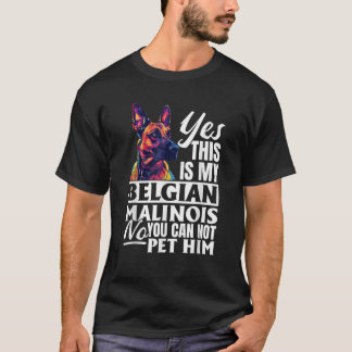 T-shirt Race de chien Malinois belge Oui c'est mon Malinoi
