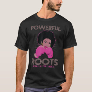 T-shirt Racines puissantes Mois de l'histoire noire J'aime