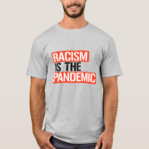T-shirt Racism