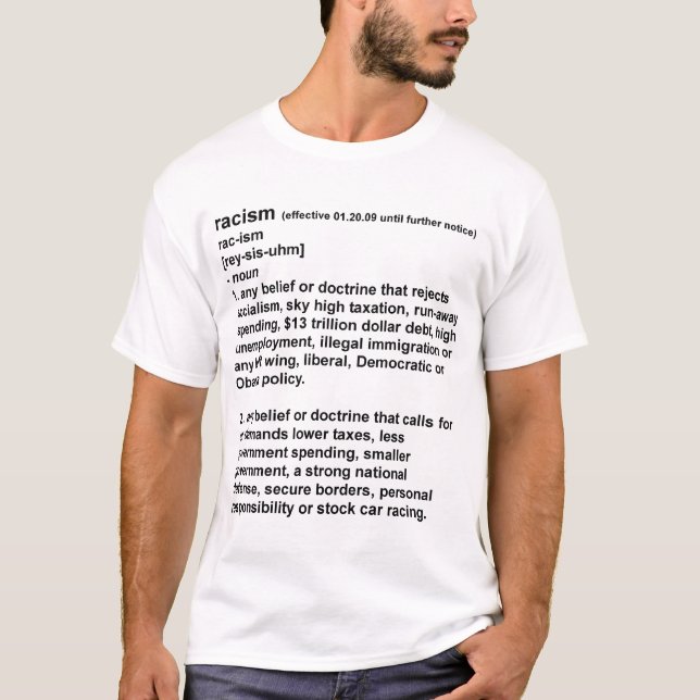 T-shirt Racisme - la nouvelle définition (Devant)