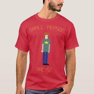 T-shirt Raciste de petites personnes de la foule informati